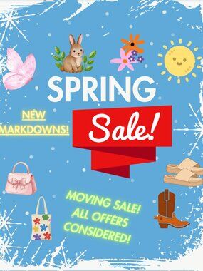 SPRING SALE! LIVE SATURDAY MARCH 14, 8AM CST